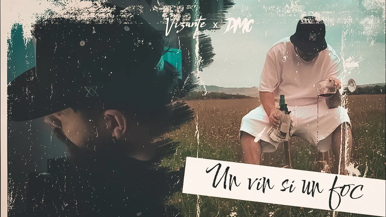 Vizante x DMC - Un vin si-un foc (Original Radio Edit)