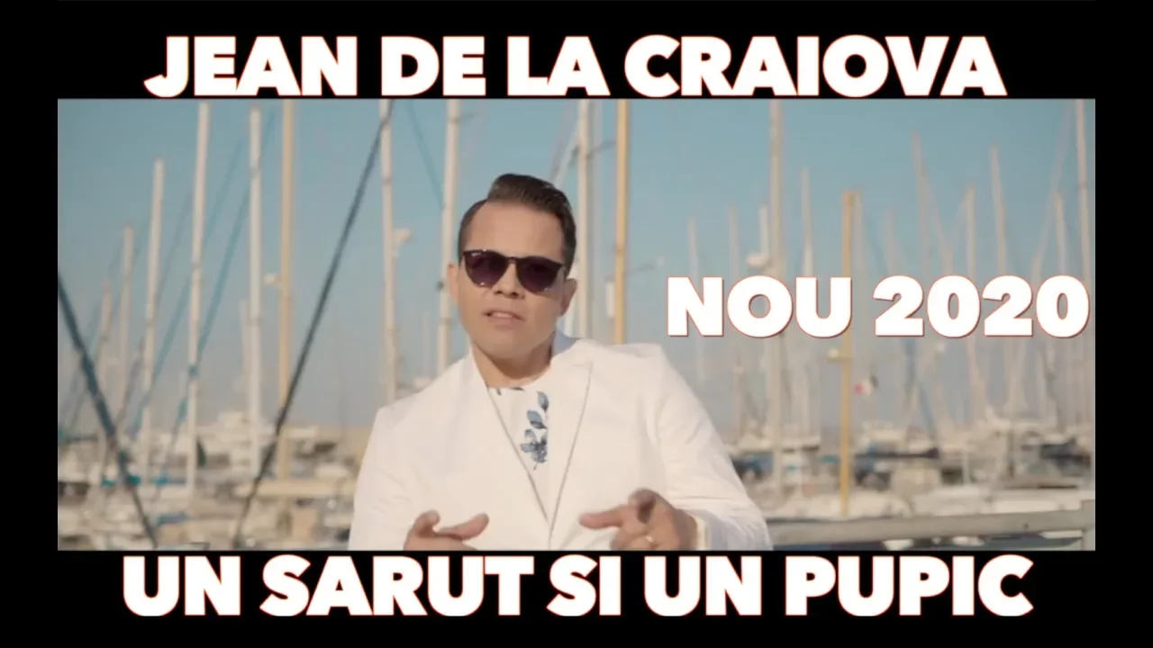 Jean de la Craiova - Un sarut si un pupic (Originala 2020)