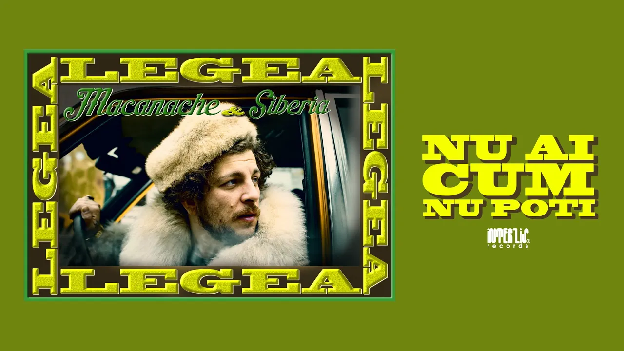 Macanache & Siberia - Nu Ai Cum, Nu Poti (Original Radio Edit)