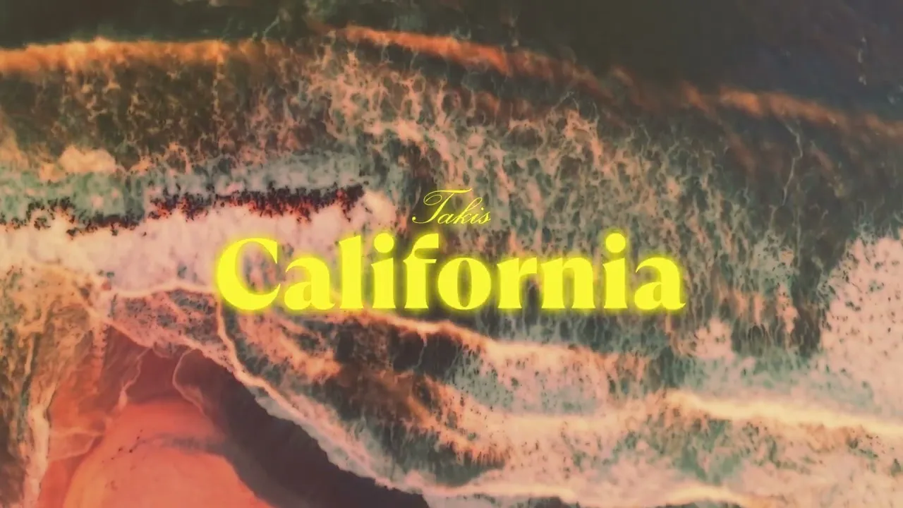 Takis - California