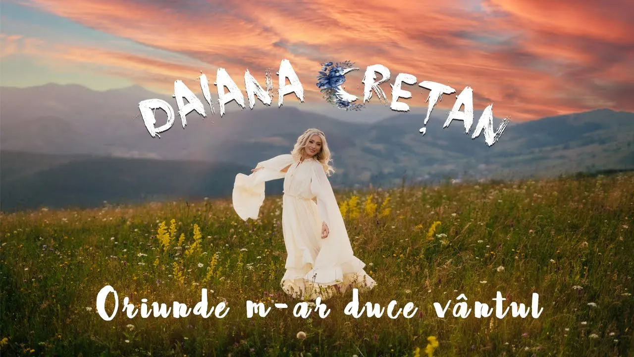 Daiana Cretan - Oriunde m-ar duce vantul