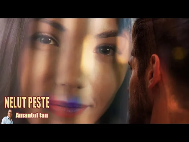 Nelut Peste - Amantul tau (Originala 2022)