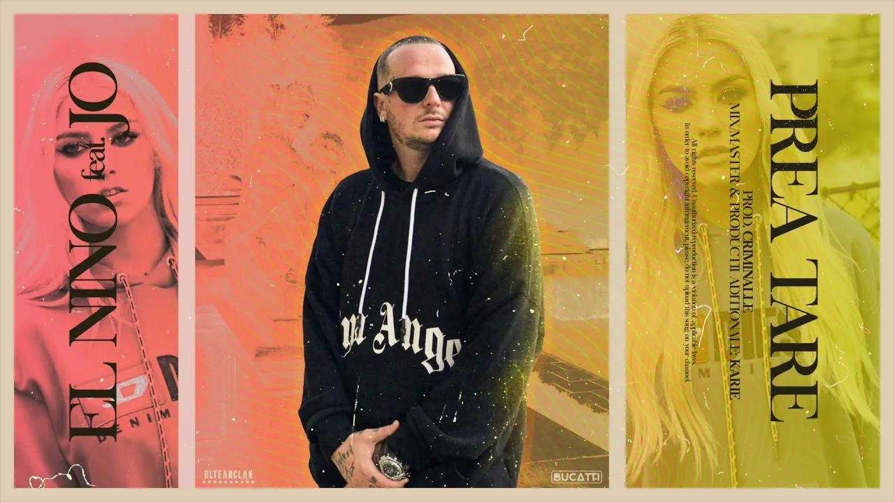 El Nino feat. JO - Prea Tare (prod. Criminalle)