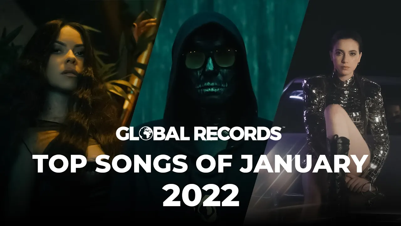 GLOBAL Top Songs of January 2022 1 HOUR MUSIC MIX