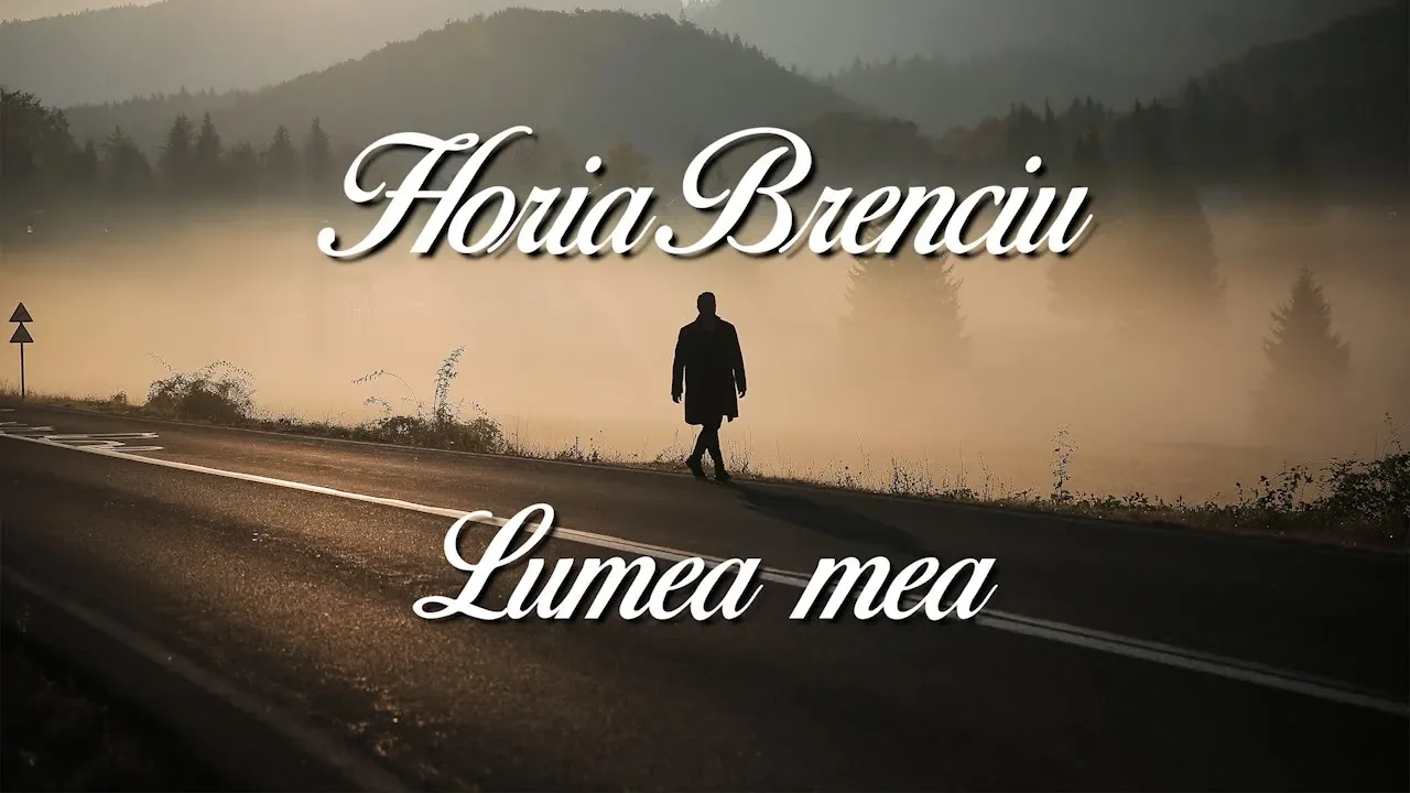 HOREA BRENCIU - LUMEA MEA (Original Radio Edit)