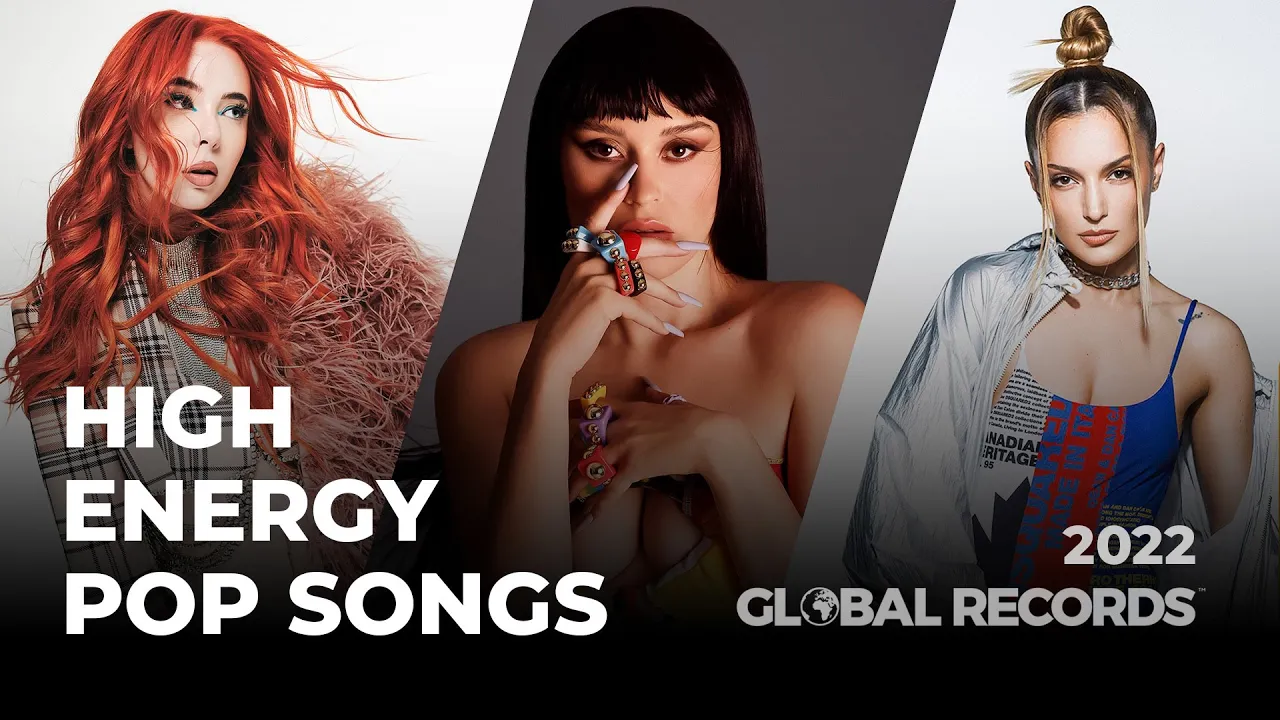 High Energy Pop Songs Mix - Positive Vibes Music 2022 (1 HOUR MIX)