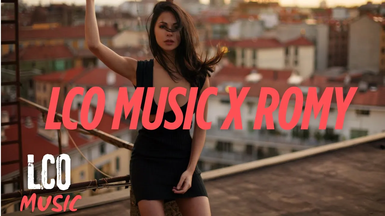 LCO Music x Romy - Doar tu