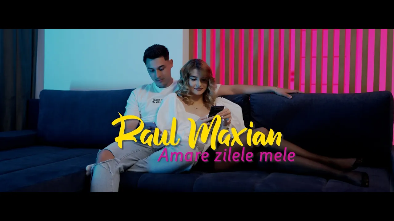 Raul Maxian - Amare zilele mele (Originala 2022)