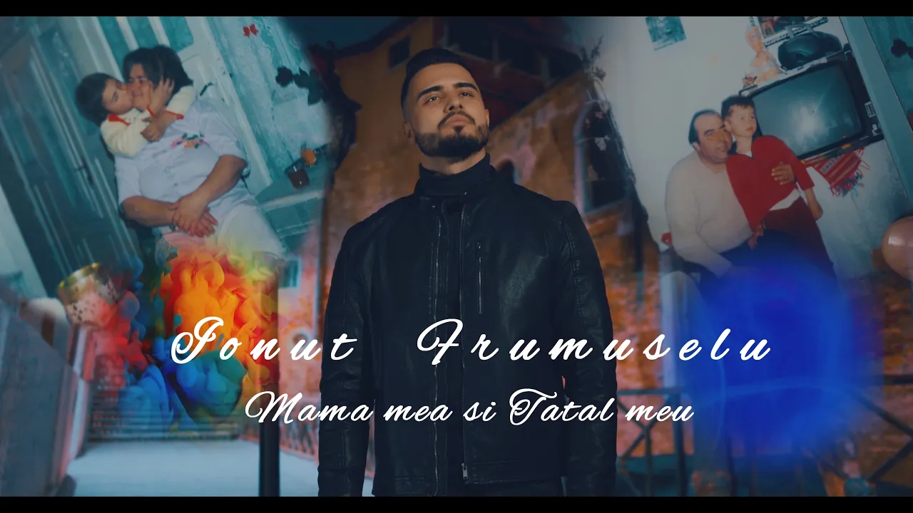 IONUT FRUMUSELU - MAMA MEA SI TATAL MEU (Originala 2023)