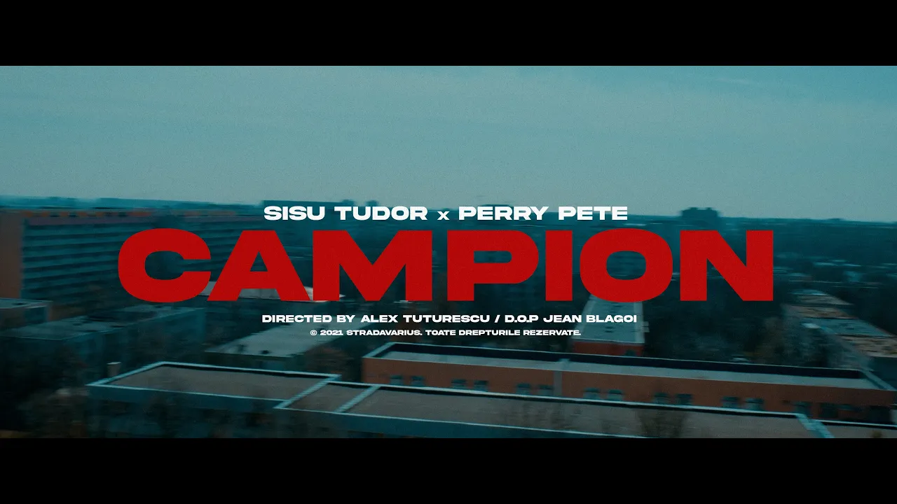 Sisu Tudor feat. Perry Pete - Campion (Original Radio Edit)