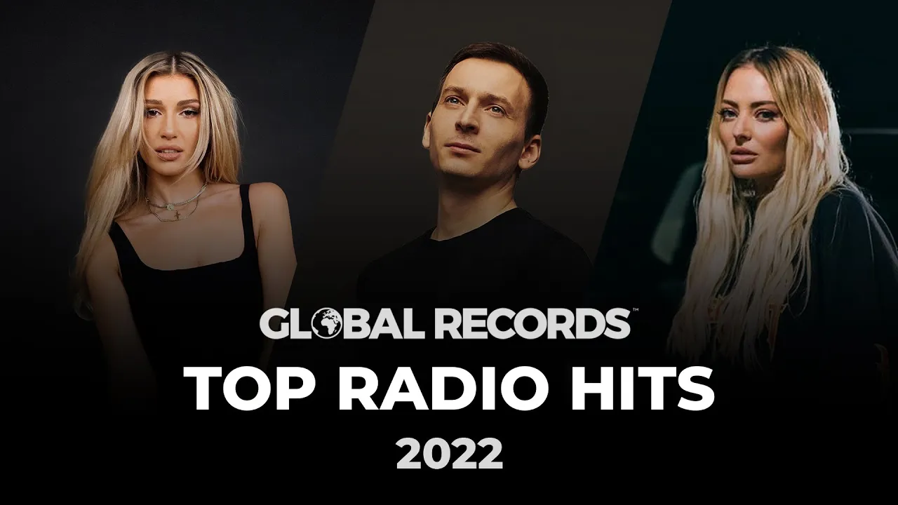 Top Radio Hits - Romanian Music Mix 2022 (by Global Records)