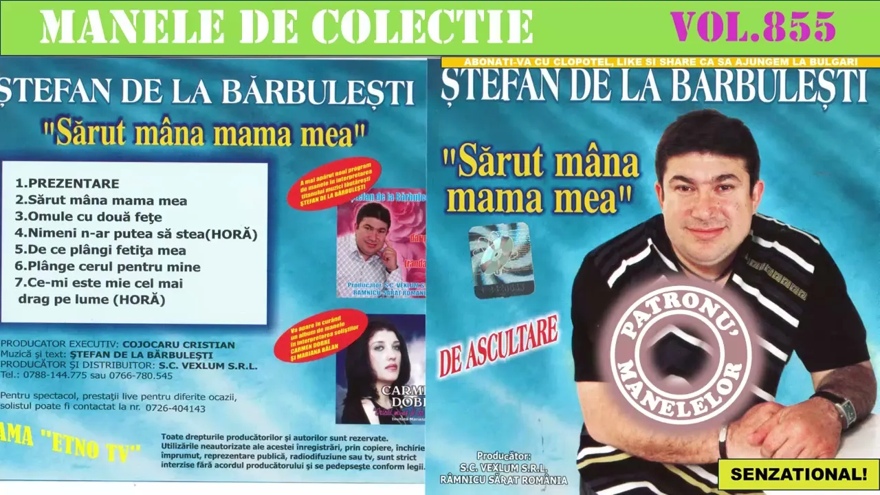 Manele de colectie - Stefan de la Barbulesti - Sarut mana mama mea (2007)
