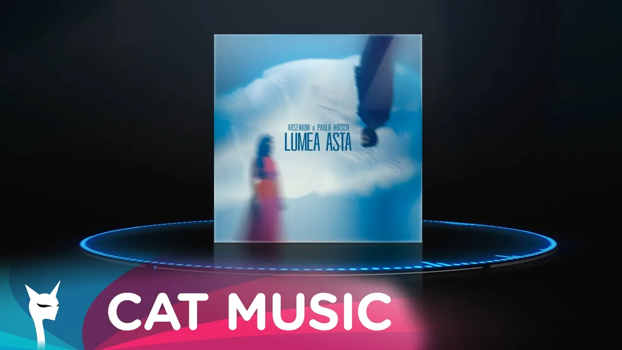 Arsenium x Paula Hriscu - Lumea asta (Video Original)