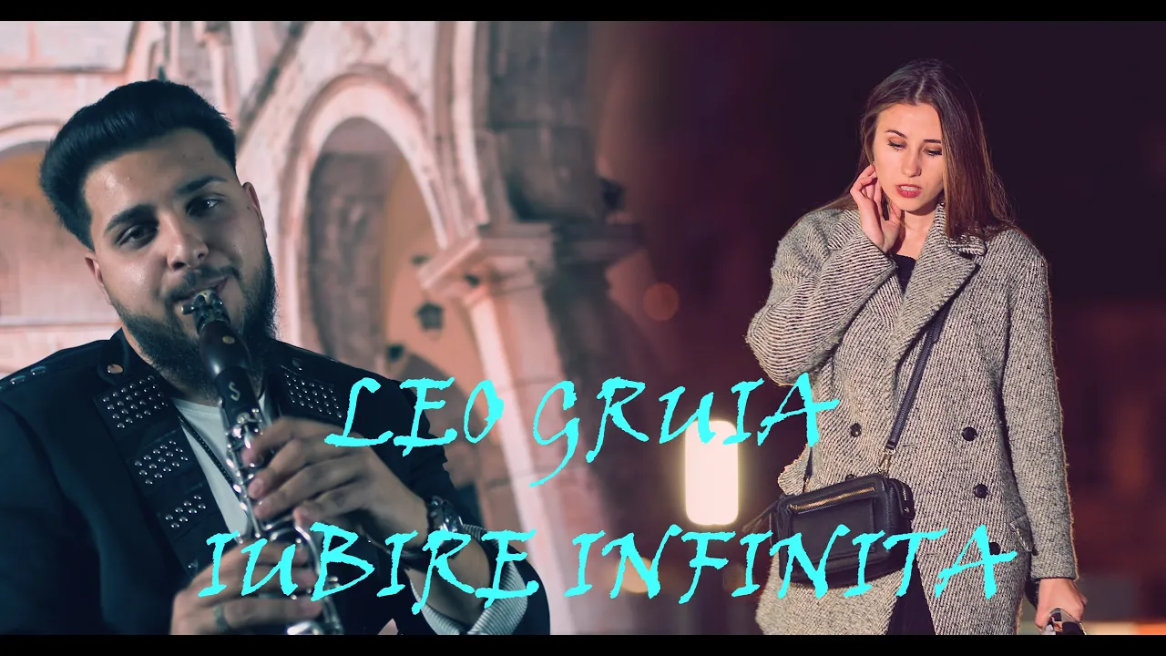 LEO GRUIA - IUBIRE INFINITA (Originala 2021)