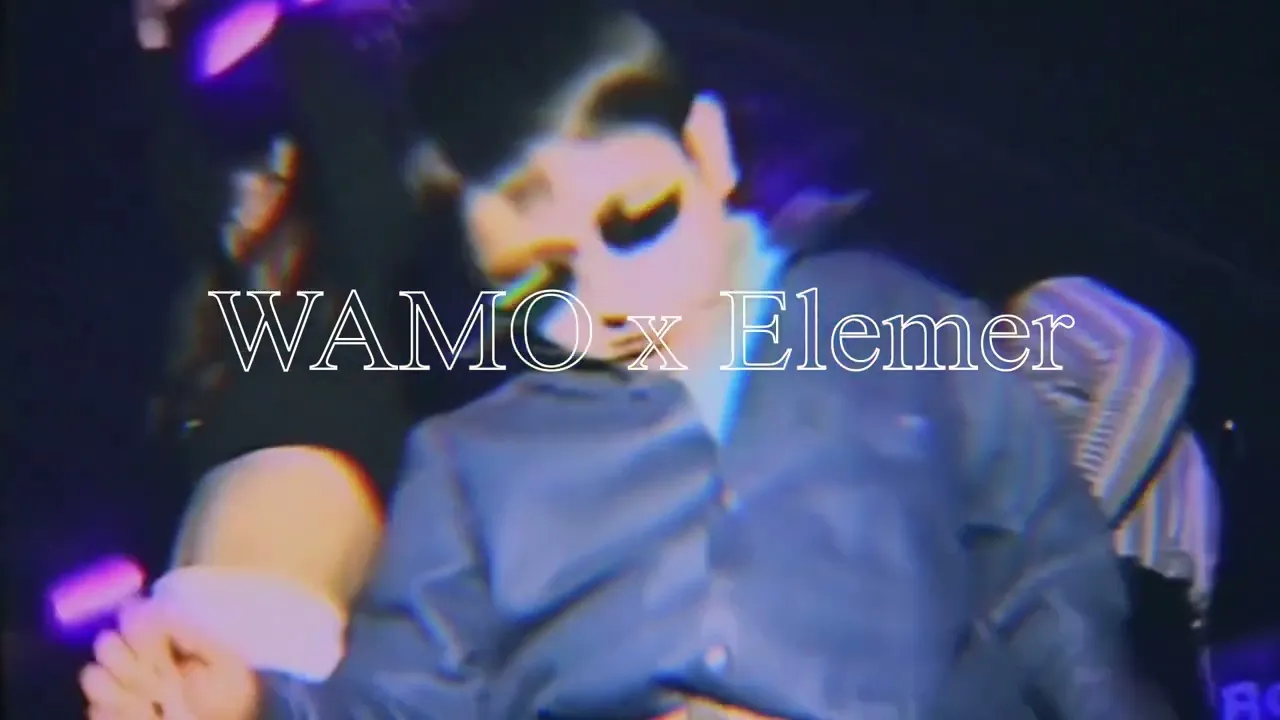 WAMO x Elemer - Don't Stop