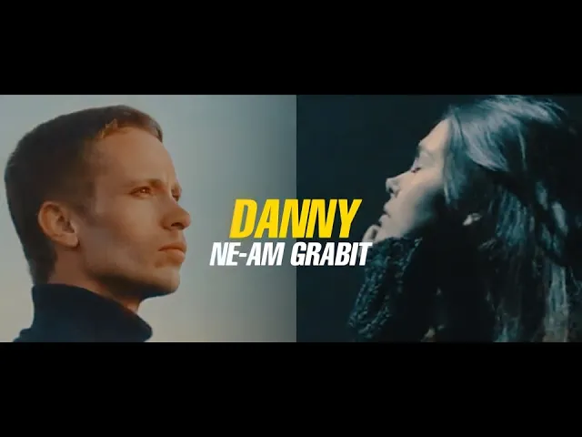 Danny - Ne-am grabit (Originala 2021)