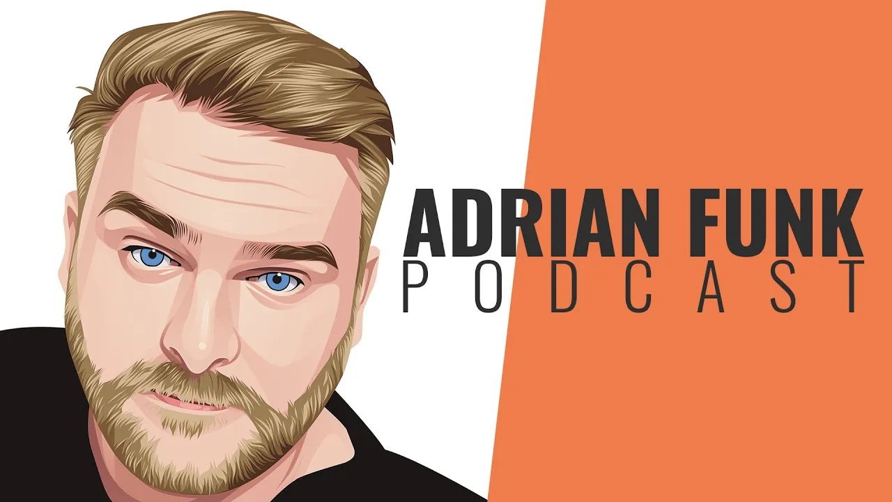 ADRIAN FUNK - Podcast - February 2023
