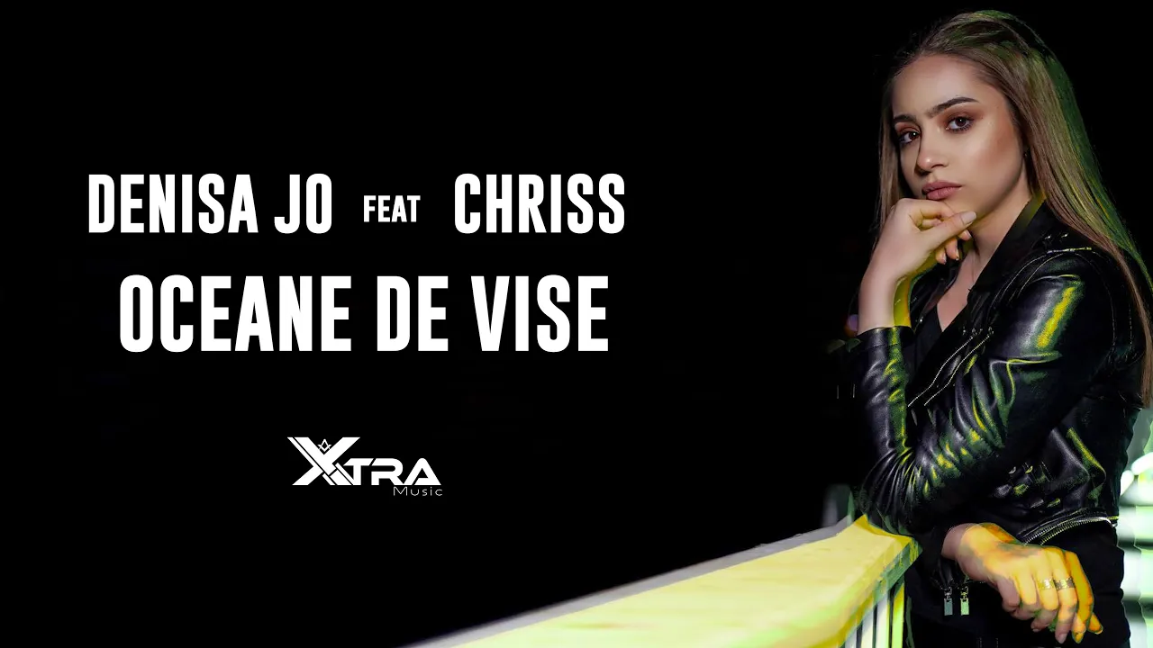 DENISA JO feat. CHRISS - Oceane De Vise (Original Radio Edit)