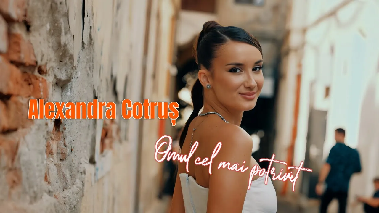 Alexandra Cotrus - Omul cel mai potrivit