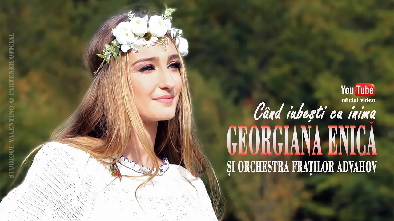 GEORGIANA ENICA si FRATII ADVAHOV - Cand iubesti cu inima