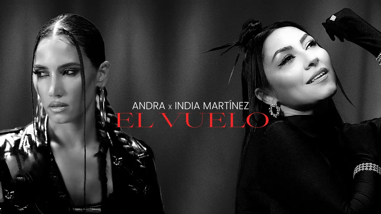 Andra x India Martinez - El Vuelo 2023 (Video Original)