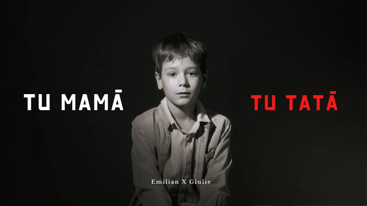 Emilian x Giulie - Tu mama, Tu tata