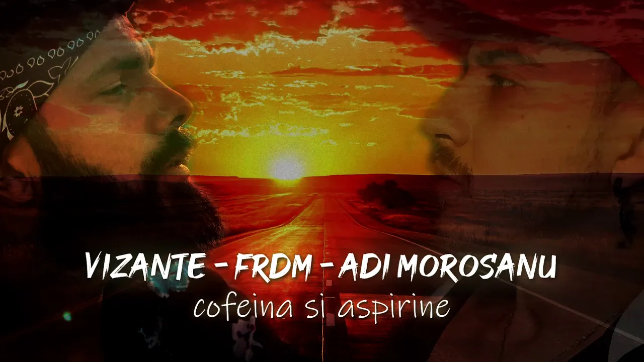 Vizante - Cofeina si aspirine ft. Adi Moroasanu si FRDM (Original Radio Edit)