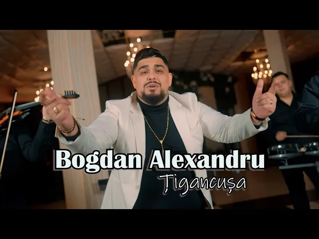 Bogdan Alexandru - Tigancusa 2023 (Video Original)