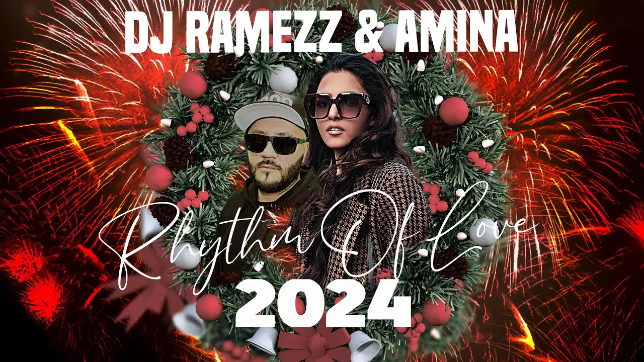 Dj Ramezz & Amina - Rhythm Of Love 2023
