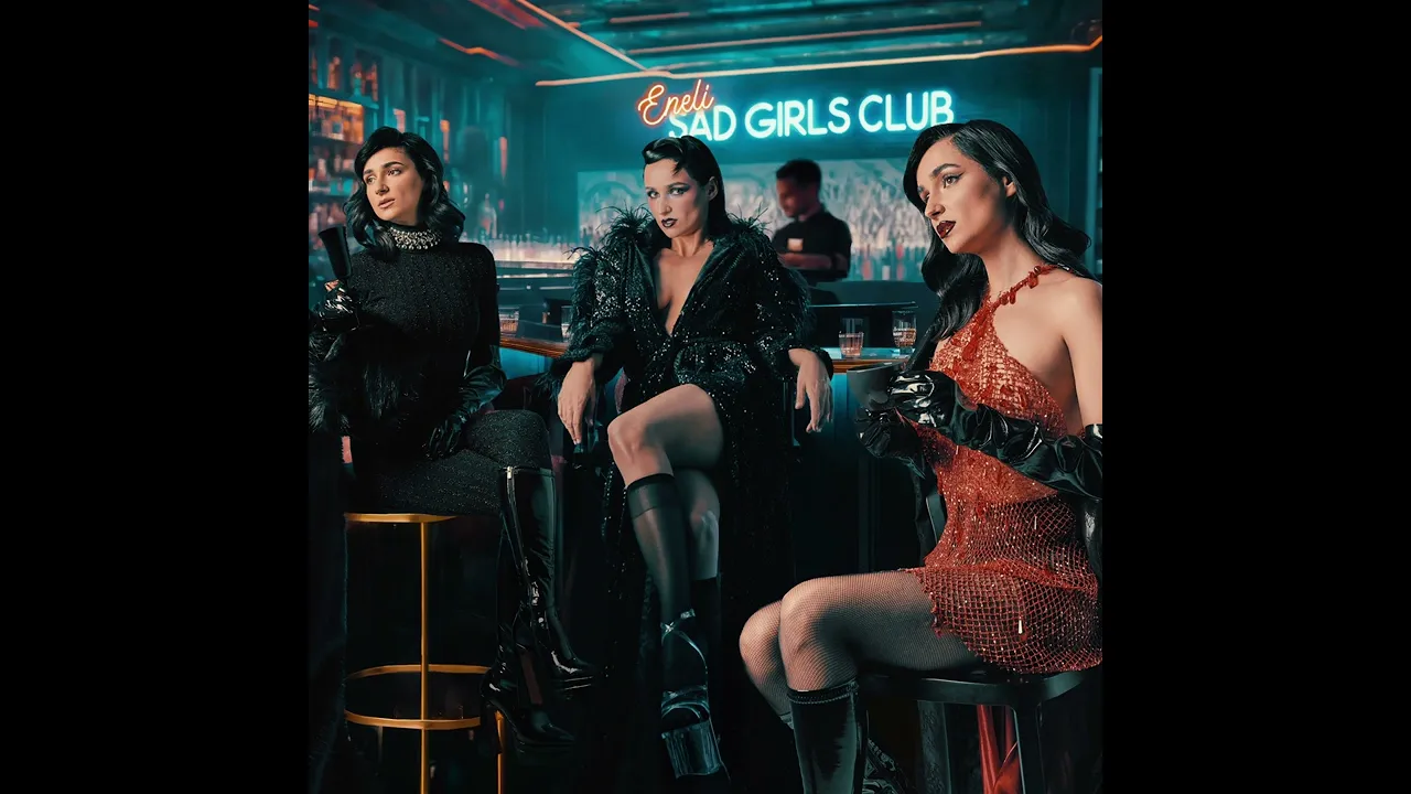 ENELI - Sad Girls Club