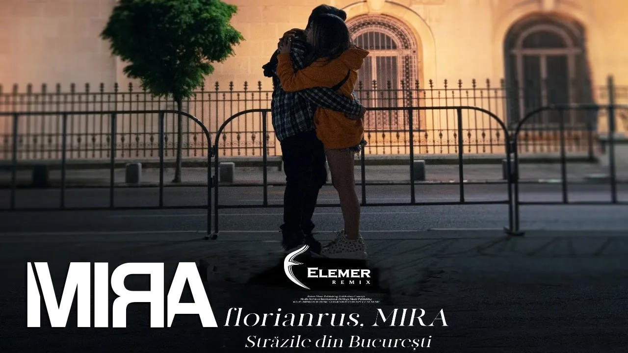florianrus, MIRA - Strazile din Bucuresti (Elemer Remix)