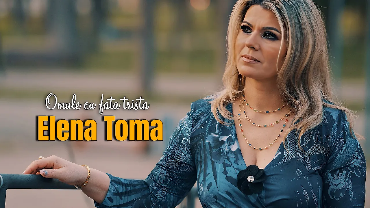 Elena Toma - Omule cu fata trista (Video Original)