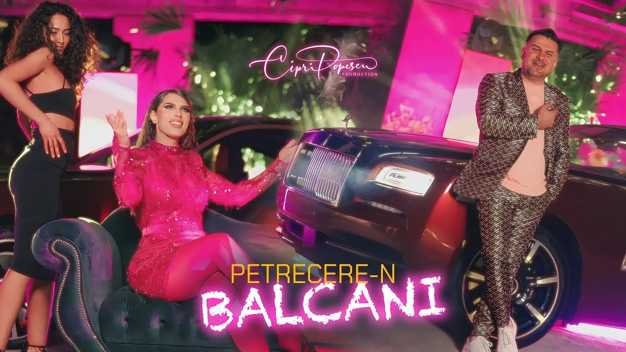Adi de la Valcea x Maria Chira - PETRECERE-N BALCANI (Video Original)