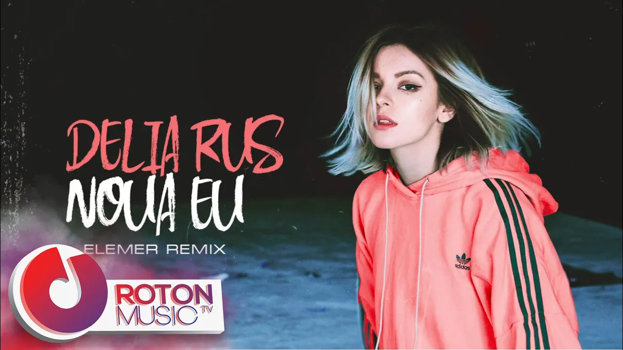 Delia Rus - Noua Eu (Elemer Remix)
