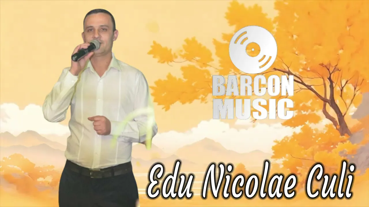 Edu Nicolae Culi - Mai mandruto pentru tine (Sarba mandrutelor)