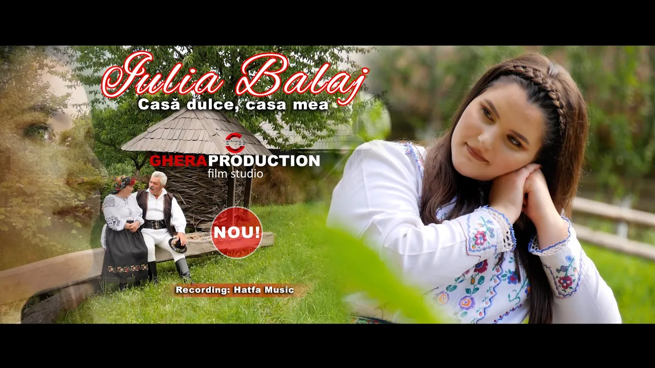 Iulia Balaj - Casa dulce, casa mea
