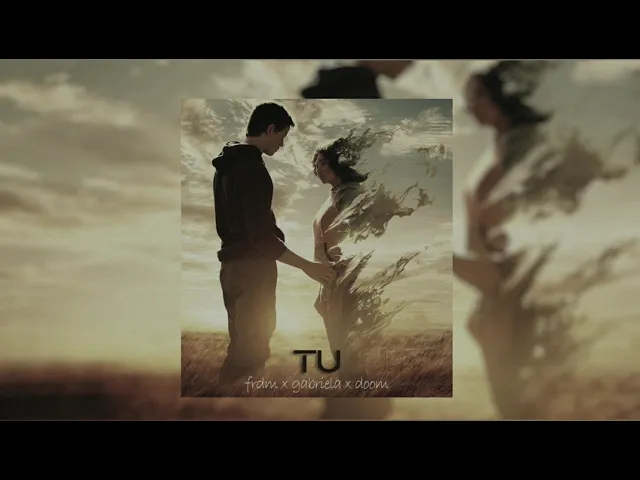 FRDM x Gabriela L x DooM - TU (Original Radio Edit)