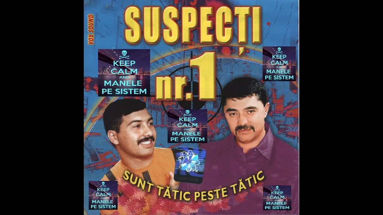 Suspecti Nr 1 Sunt tatic peste tatic 2004 varianta CD