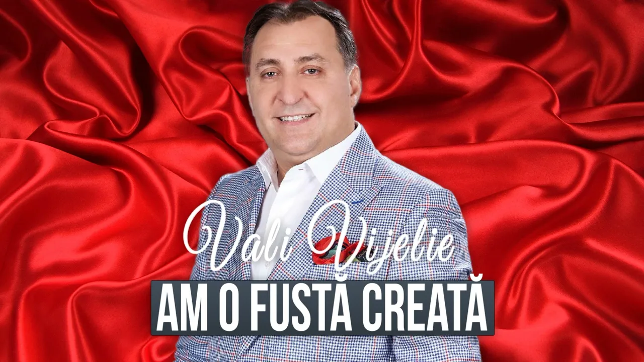 Vali Vijelie - Am o fusta creata 2024