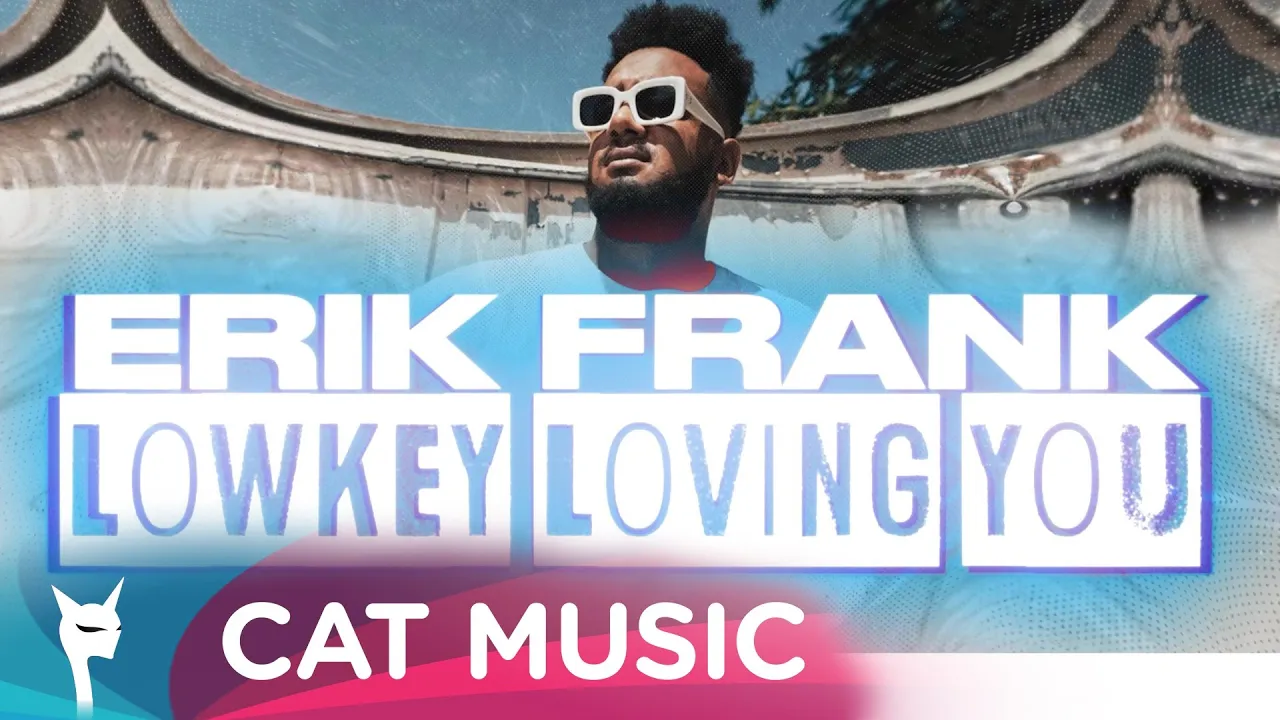 Erik Frank - Lowkey Loving You