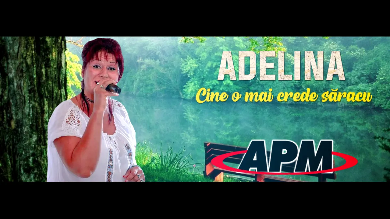 ADELINA - CINE O MAI CREDE SARACU 2020