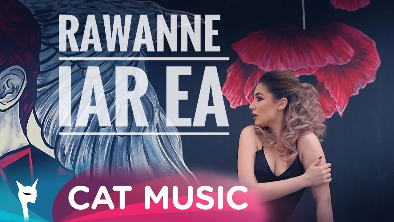 Rawanne - Iar ea (Original Radio Edit)