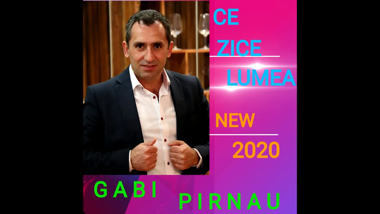 Gabi Pirnau - Ce zice lumea