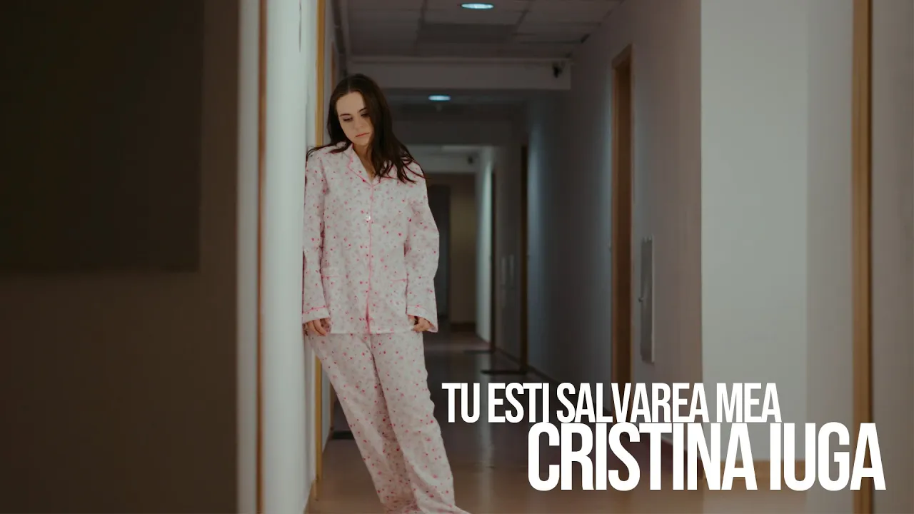 Cristina Iuga - Tu esti salvarea mea