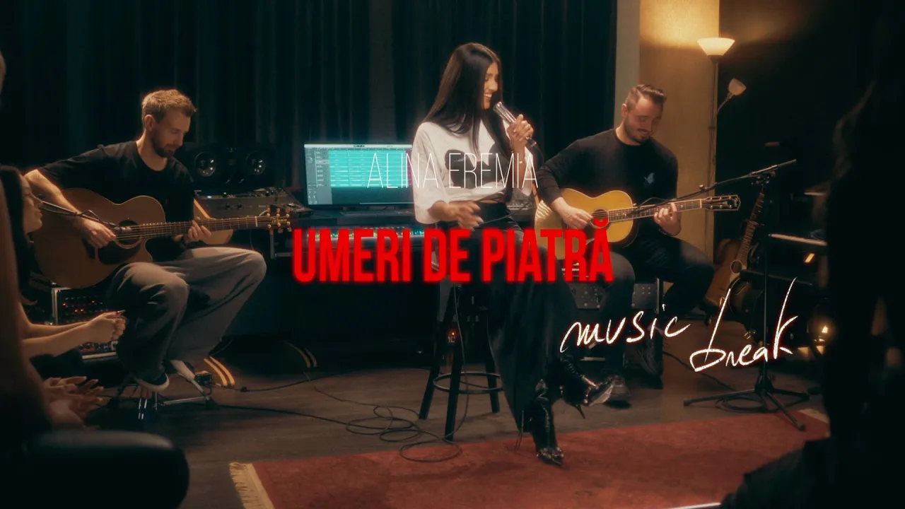 Alina Eremia - Umeri de piatra (Music Break)