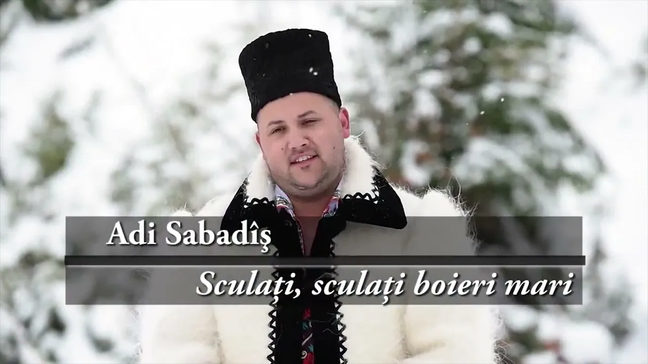 Adi Sabadis - Sculati sculati boieri mari