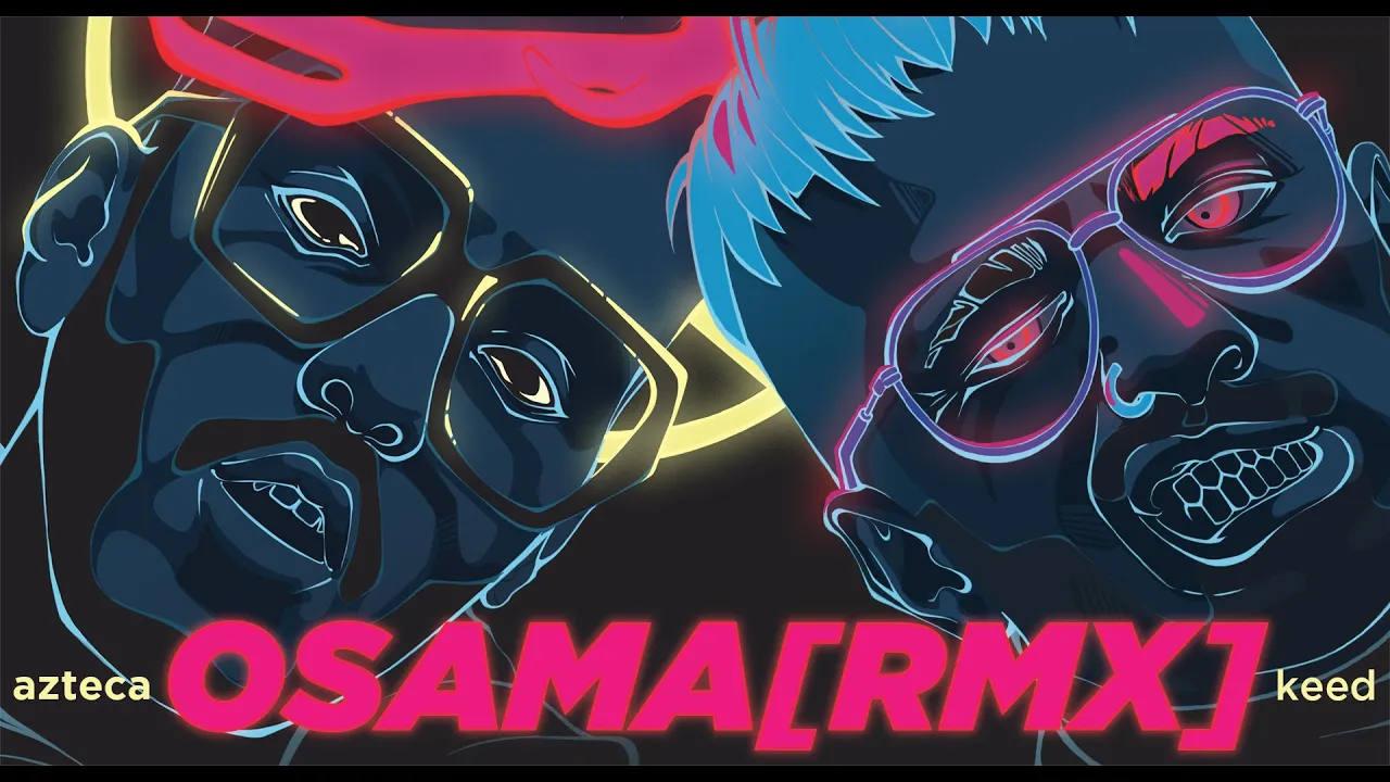 KEED - OSAMA (AZTECA Remix)