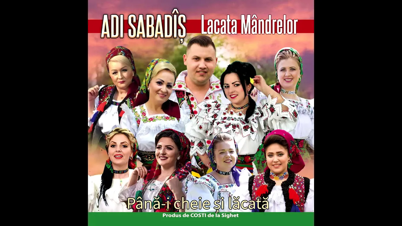 Pana-i cheie si lacata - Adi Sabadas - Compilatie Maramures