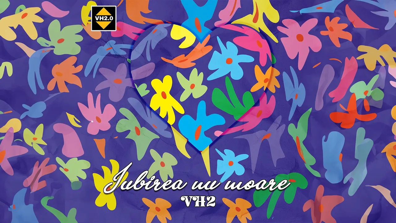 VH2 - Iubirea nu moare