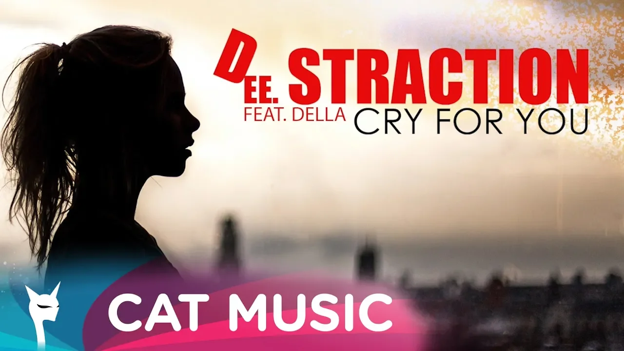 DEE STRACTION feat. Della - Cry for you (Original Radio Edit)
